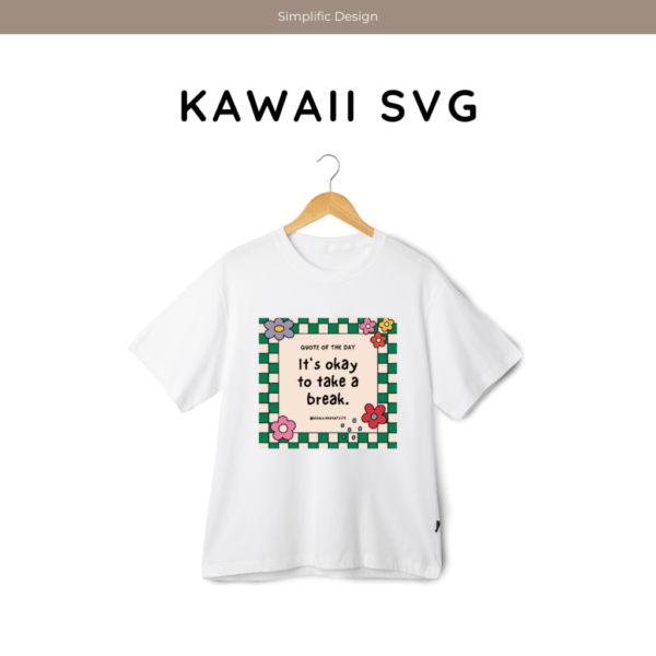 Dummy Product - Kawaii SVG - Take a Break