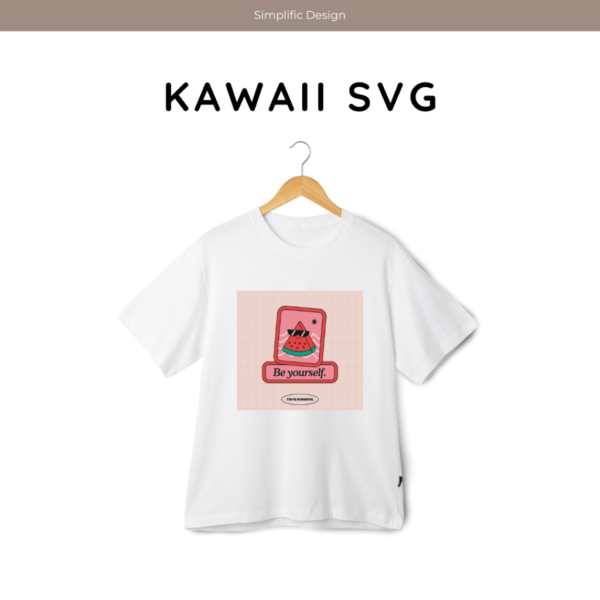 Dummy Product - Kawaii SVG - Be Yourself